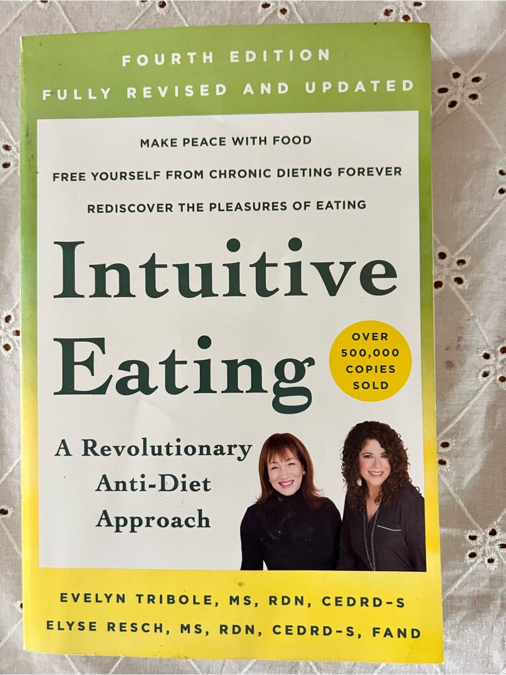 Intuitive Eating (Green Cover) by Evelyn Tribole & Elyse Resch - Fourth Edition